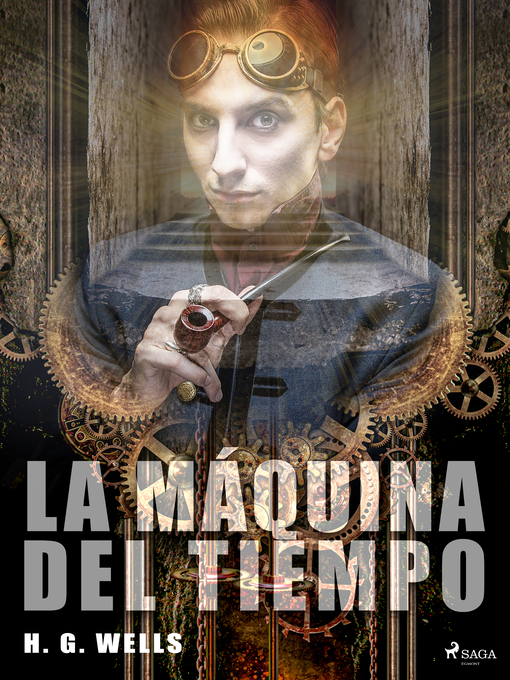 Title details for La máquina del tiempo by H. G. Wells - Available